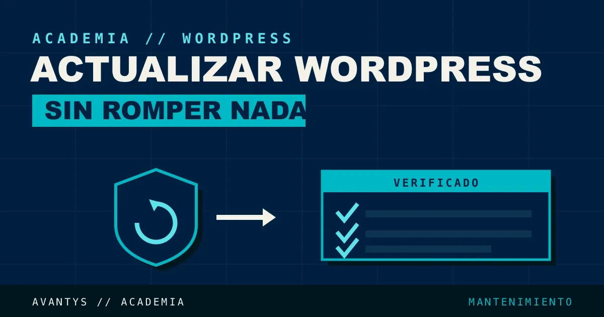 Cómo Actualizar WordPress sin Romper tu Web